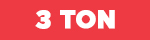 3 Ton